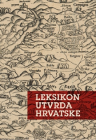 Leksikon utvrda Hrvatske – srednji i rani novi vijek