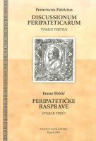 PERIPATETIČKE RASPRAVE: SVEZAK TREĆI